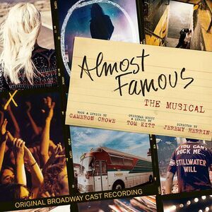 Original Cast of Almost Famous - The Musical - Almost Famous - The Musical